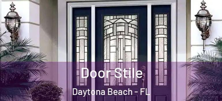  Door Stile Daytona Beach - FL