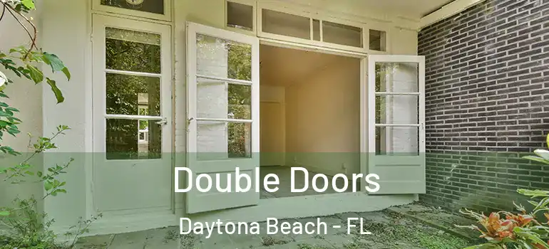  Double Doors Daytona Beach - FL