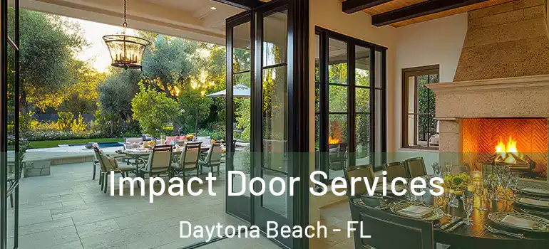  Impact Door Services Daytona Beach - FL