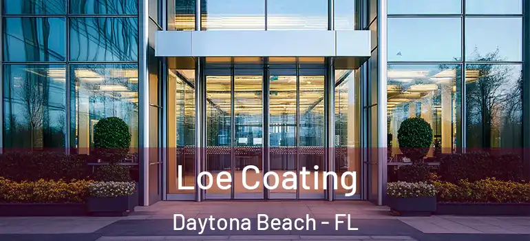  Loe Coating Daytona Beach - FL