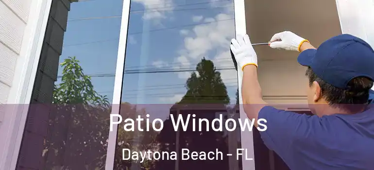  Patio Windows Daytona Beach - FL
