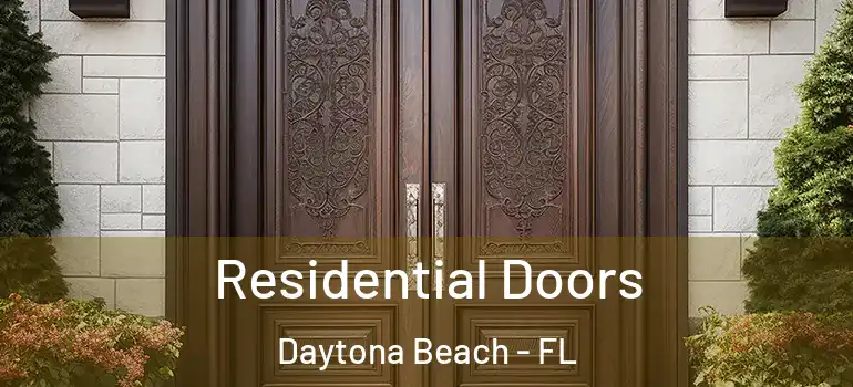  Residential Doors Daytona Beach - FL